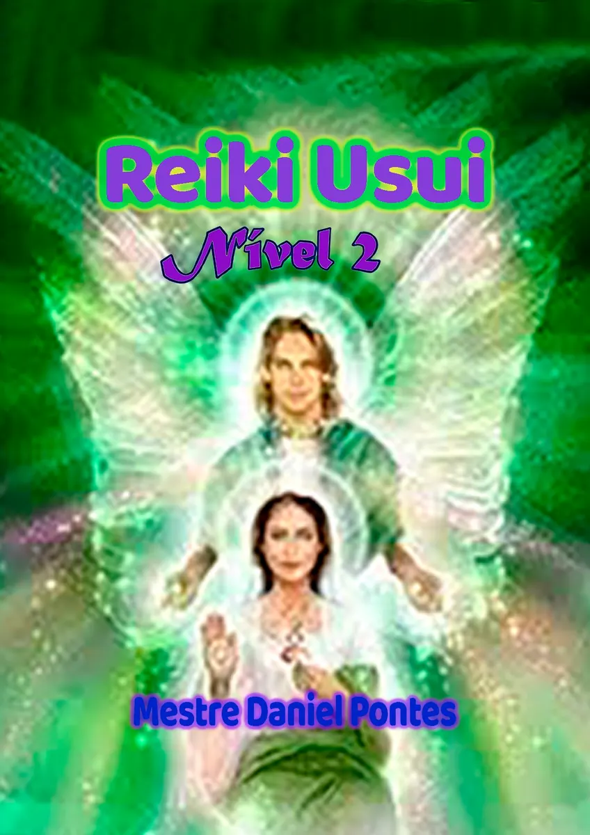 Reiki Usui – Nível 2 A transformação