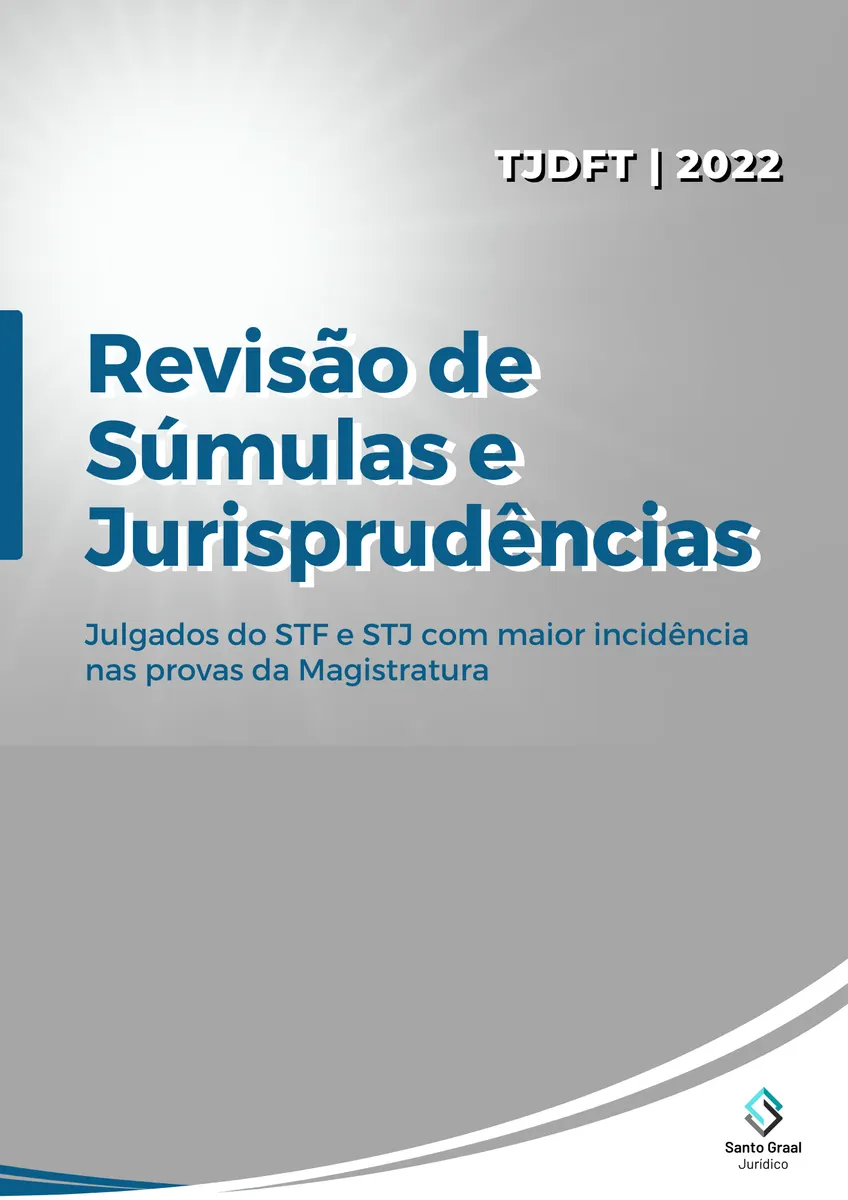 REVISÃO DE JURISPRUDÊNCIA E SÚMULAS | TJDFT