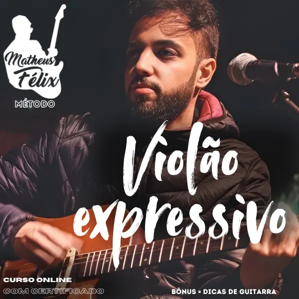 Violão Expressivo Método Matheus Félix