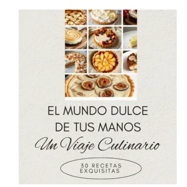 El mundo dulce de tus manos