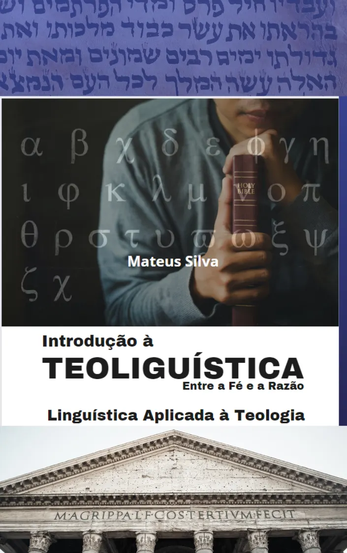 CURSO DE INTRODUÇÃO À TEOLINGUÍSTICA: Entre a fé e a razão