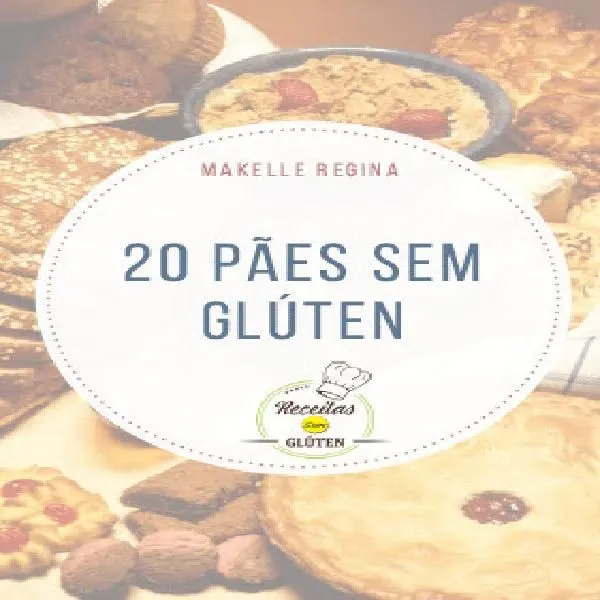 20 Pães Sem Glúten