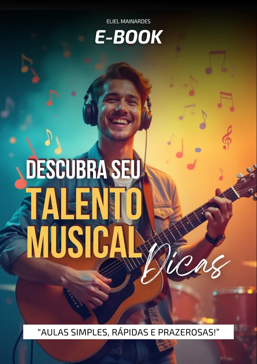 Descubra Seu Talento Musical: Aulas Simples, Rápidas e Prazerosas!
