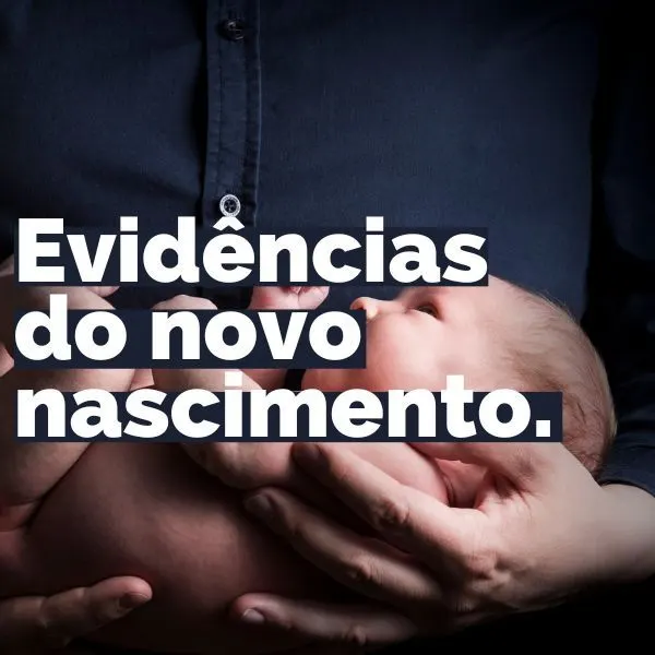 Curso Evidências do Novo Nascimento