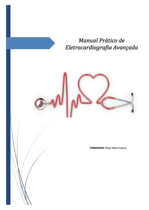 Curso de Eletrocardiografia Avançada - Parte I