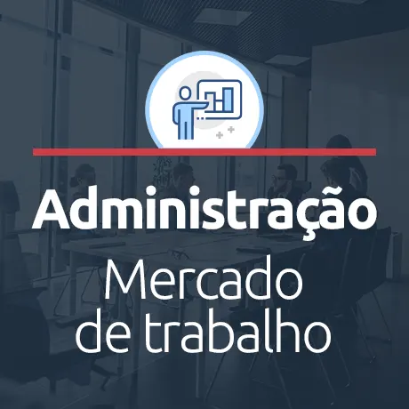 Administração Mercado de Trabalho