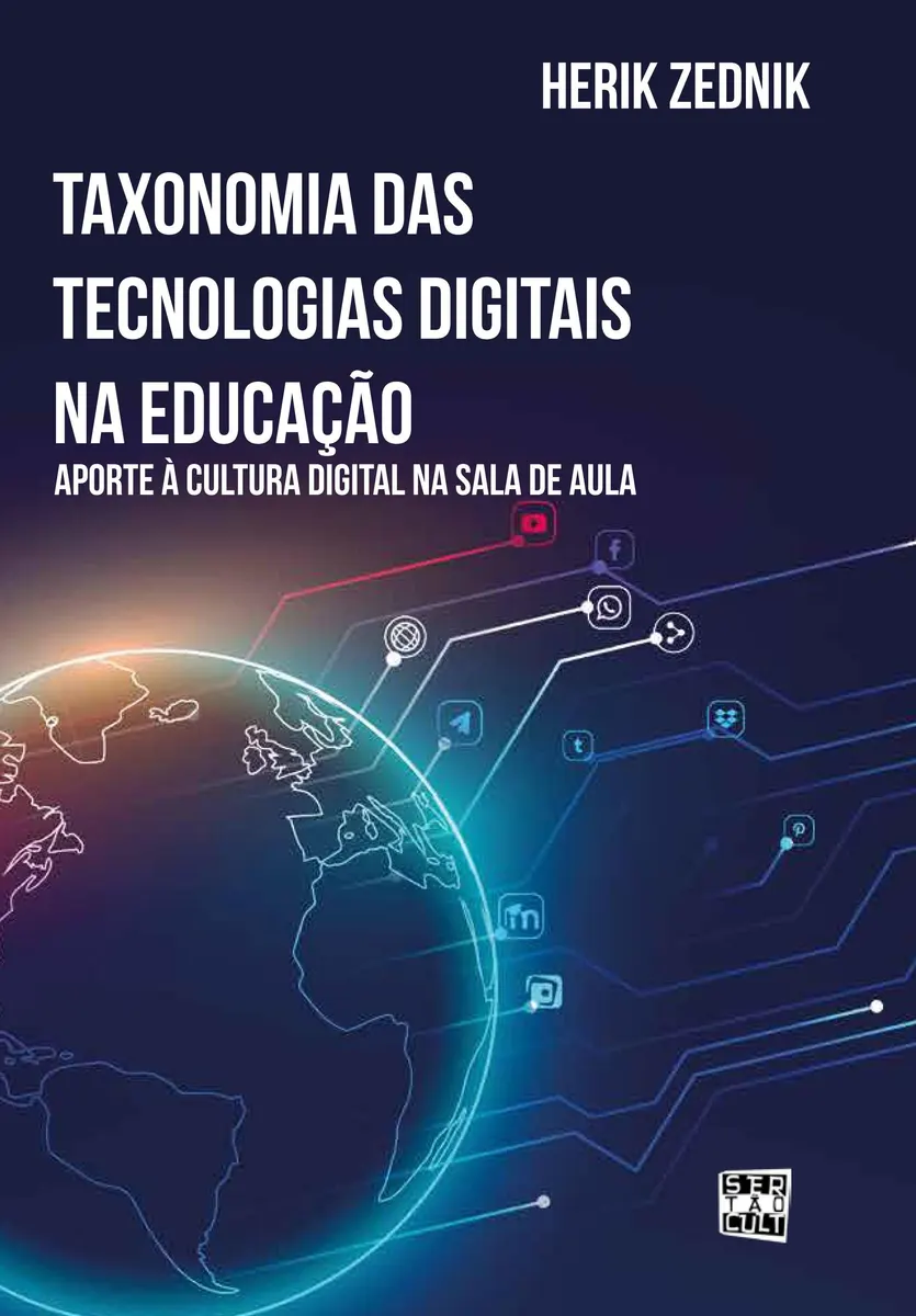 Taxonomia das Tecnologias Digitais na Educação: aporte à cultura digital em sala de aula
