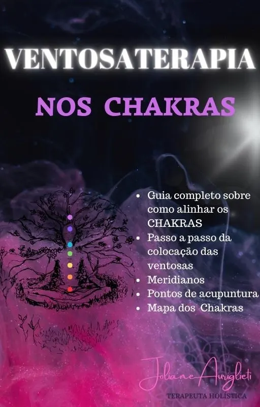 CURSO COMPLETO VENTOSATERAPIA NOS CHAKRAS