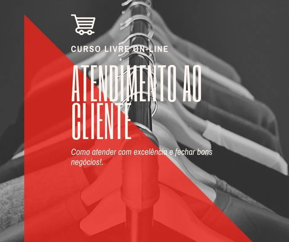 Curso Atendimento ao Cliente. Como atender com excelência e fechar bons negócios