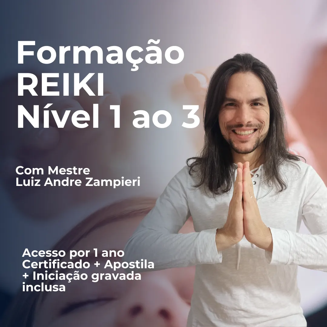 Formação Completa Reiki Usui e Tibetano - Níveis 1, 2, 3 - Praticante