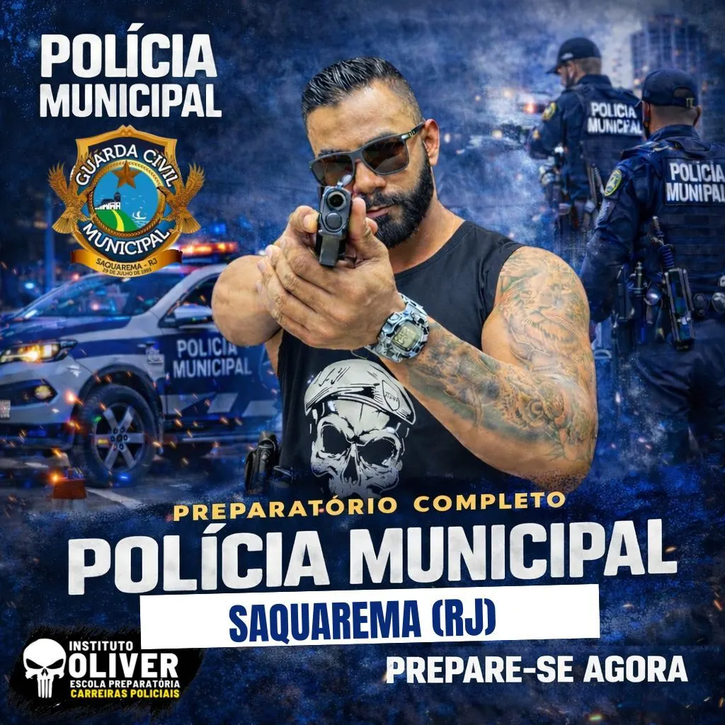 👮‍♂️ Preparatório Completo GUARDA MUNICIPAL de SAQUAREMA - RJ 👮‍♂️ GCM - Instituto Óliver