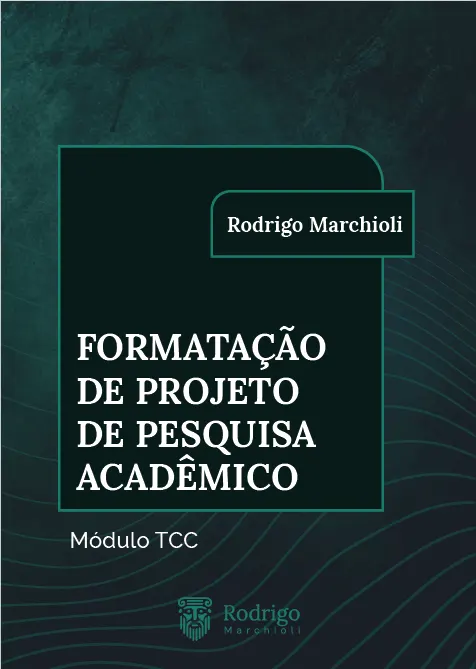 Elaboração de Projeto de Pesquisa Acadêmico (ebook)