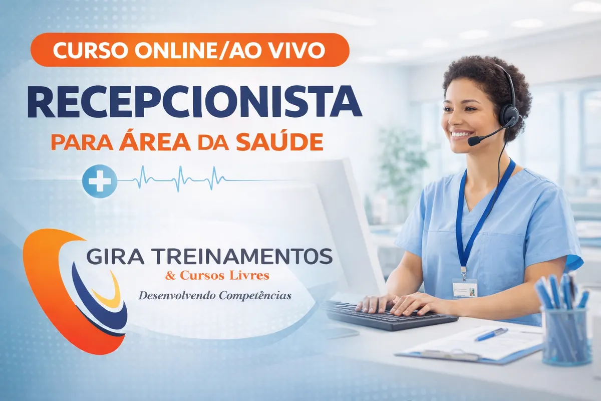 Curso online/ao vivo Recepcionista para Área da Saúde