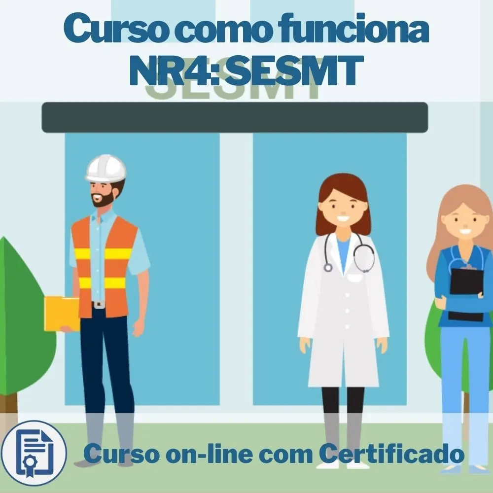 Curso como funciona NR4: SESMT
