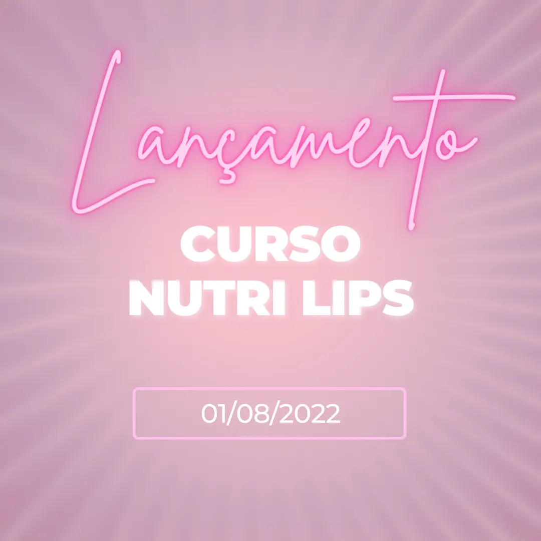 CURSO NUTRI LIPS