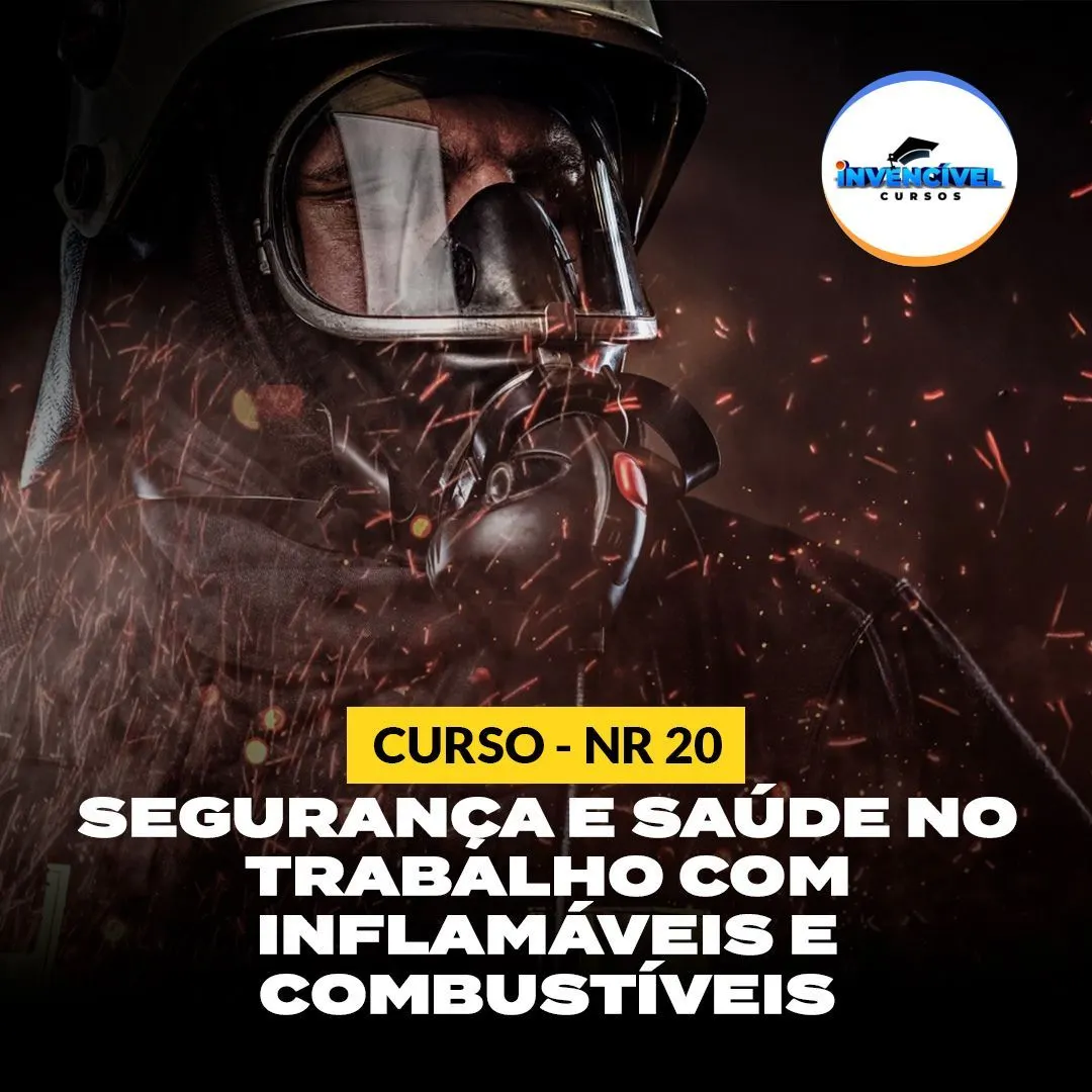 Curso NR 20 - Segurança e Saúde no Trabalho com Inflamáveis e Combustíveis