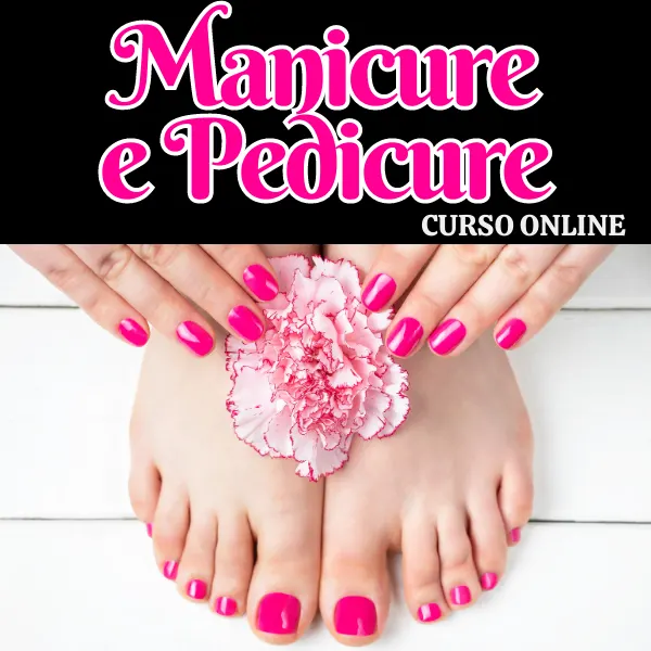 Curso Online Manicure e Pedicure