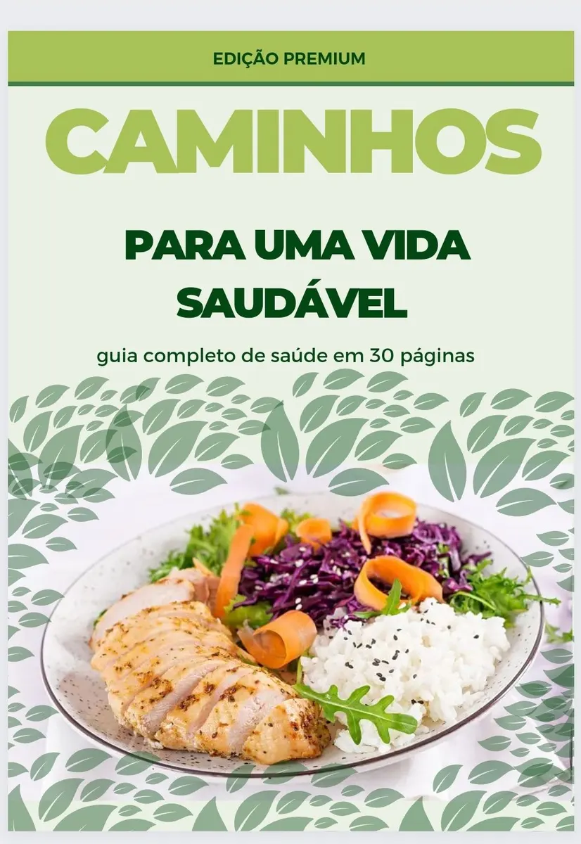 Caminhos para uma vida saudável: Um Guia Prático para uma Vida Saudável