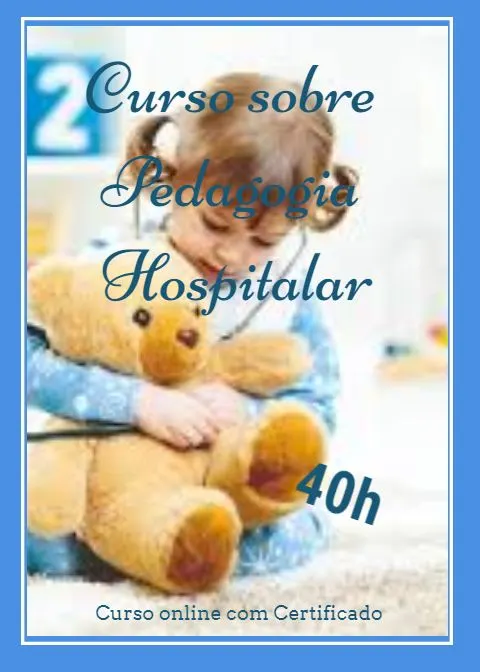 Curso sobre Pedagogia Hospitalar