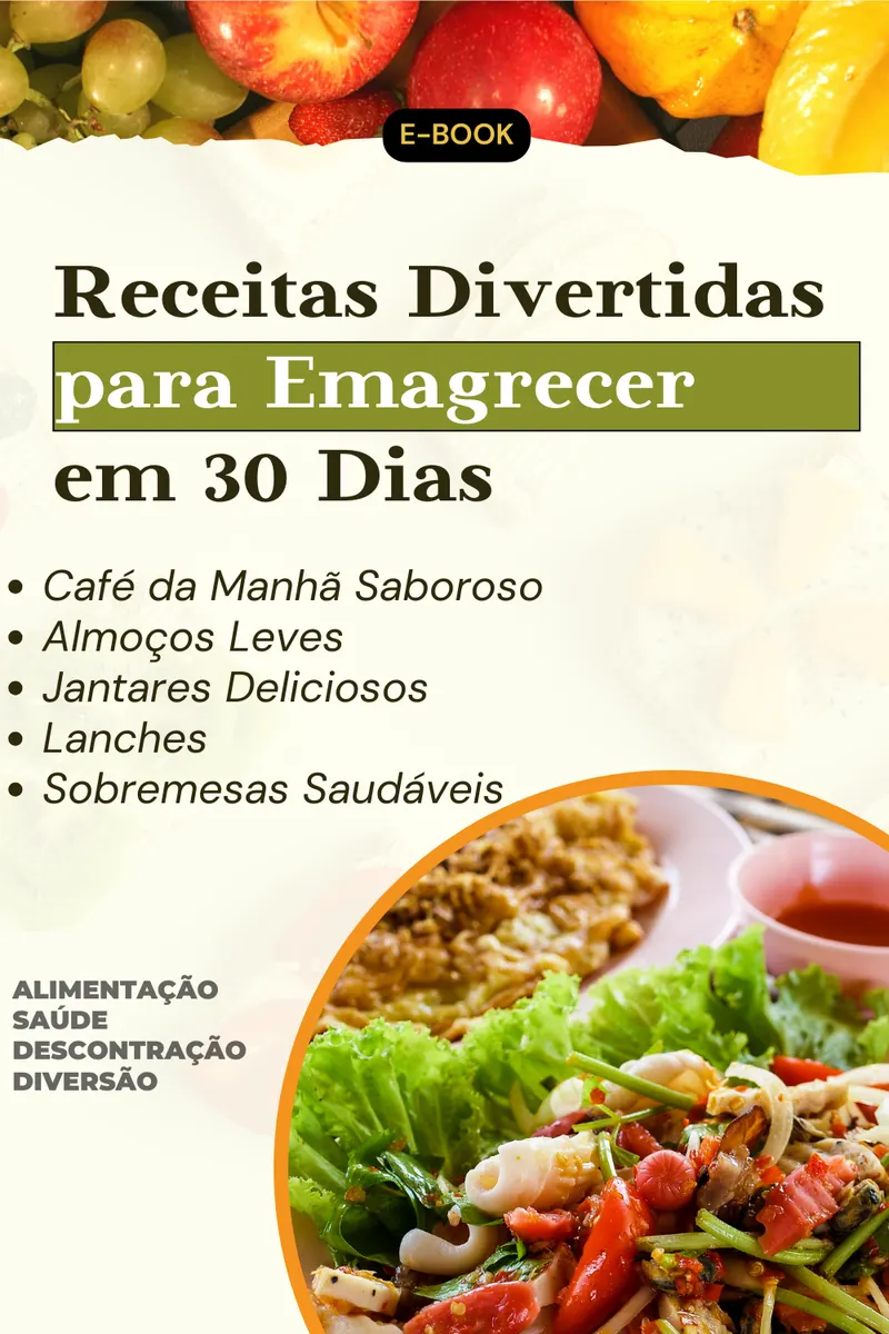 Receitas Divertidas para Emagrecer em 30 Dias
