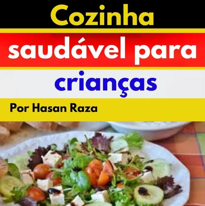 Cozinha saudável para crianças