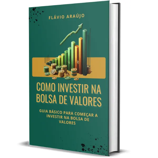 Como Investir na Bolsa de Valores: Guia Básico para Começar a Investir