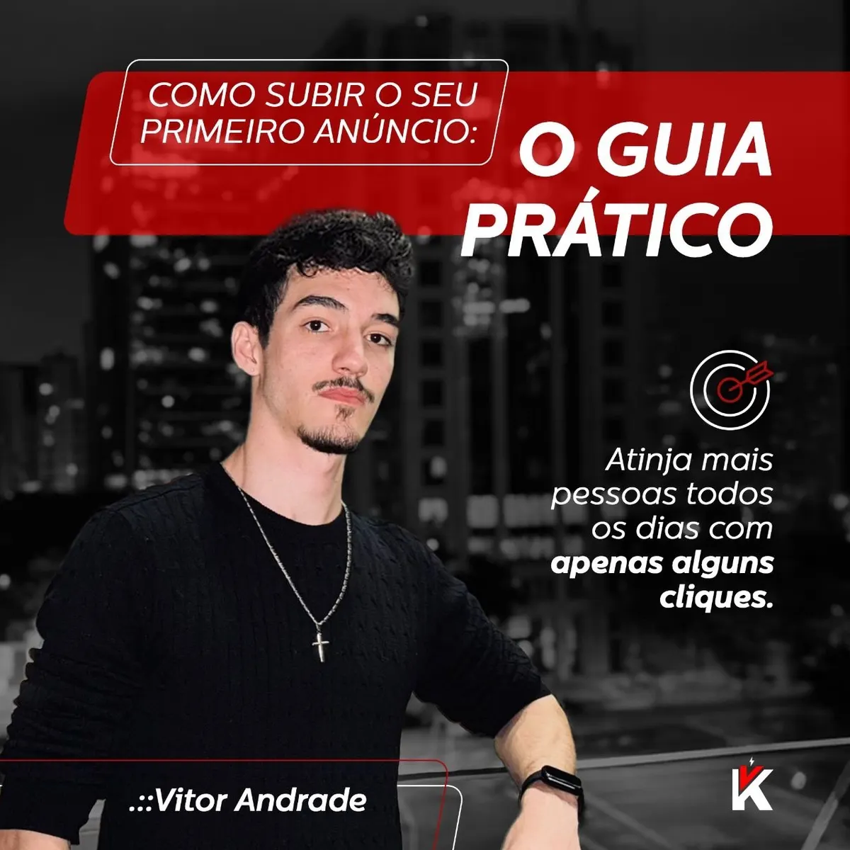 Como subir seu Primeiro Anúncio de Sucesso: O Guia Prático