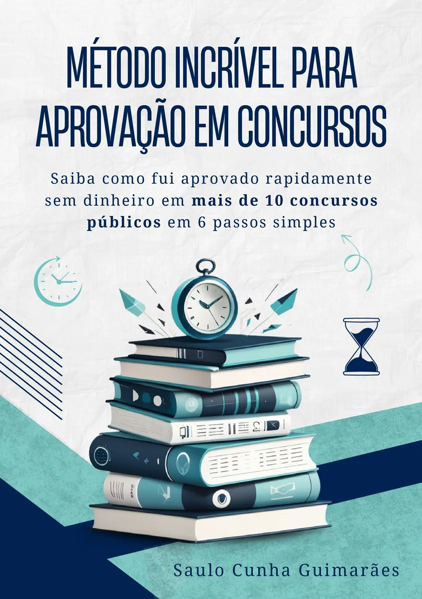 MÉTODO INCRÍVEL PARA APROVAÇÃO EM CONCURSOS