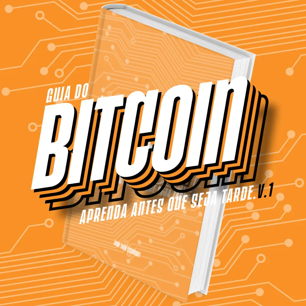 Guia do Bitcoin: Aprenda antes que seja tarde 1.0