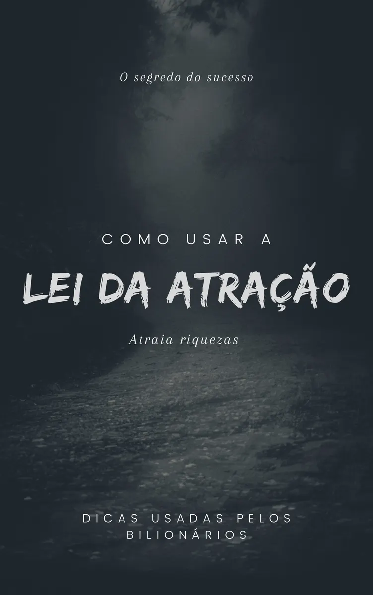 E-BOOK ATRAIA RIQUEZA COM A LEI DA ATRAÇÃO