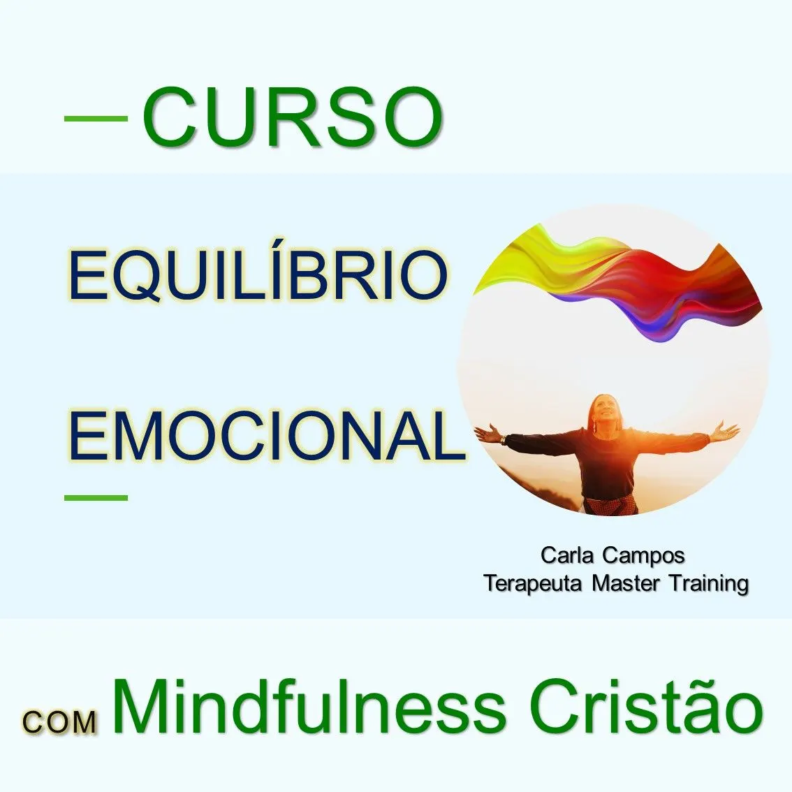 EQUILÍBRIO EMOCIONAL COM MINDFULNESS CRISTÃO