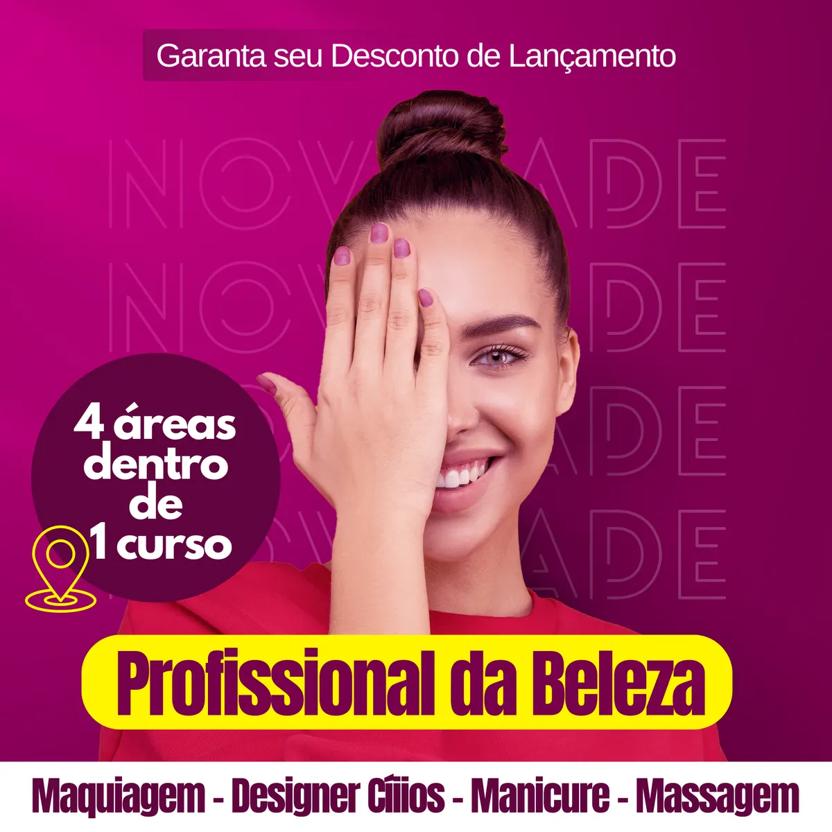 Combo Profissional da Beleza - 4 Áreas em 1