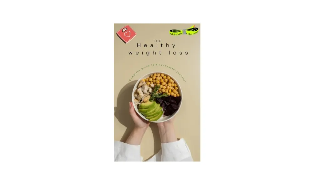 The Healthy Weight Loss