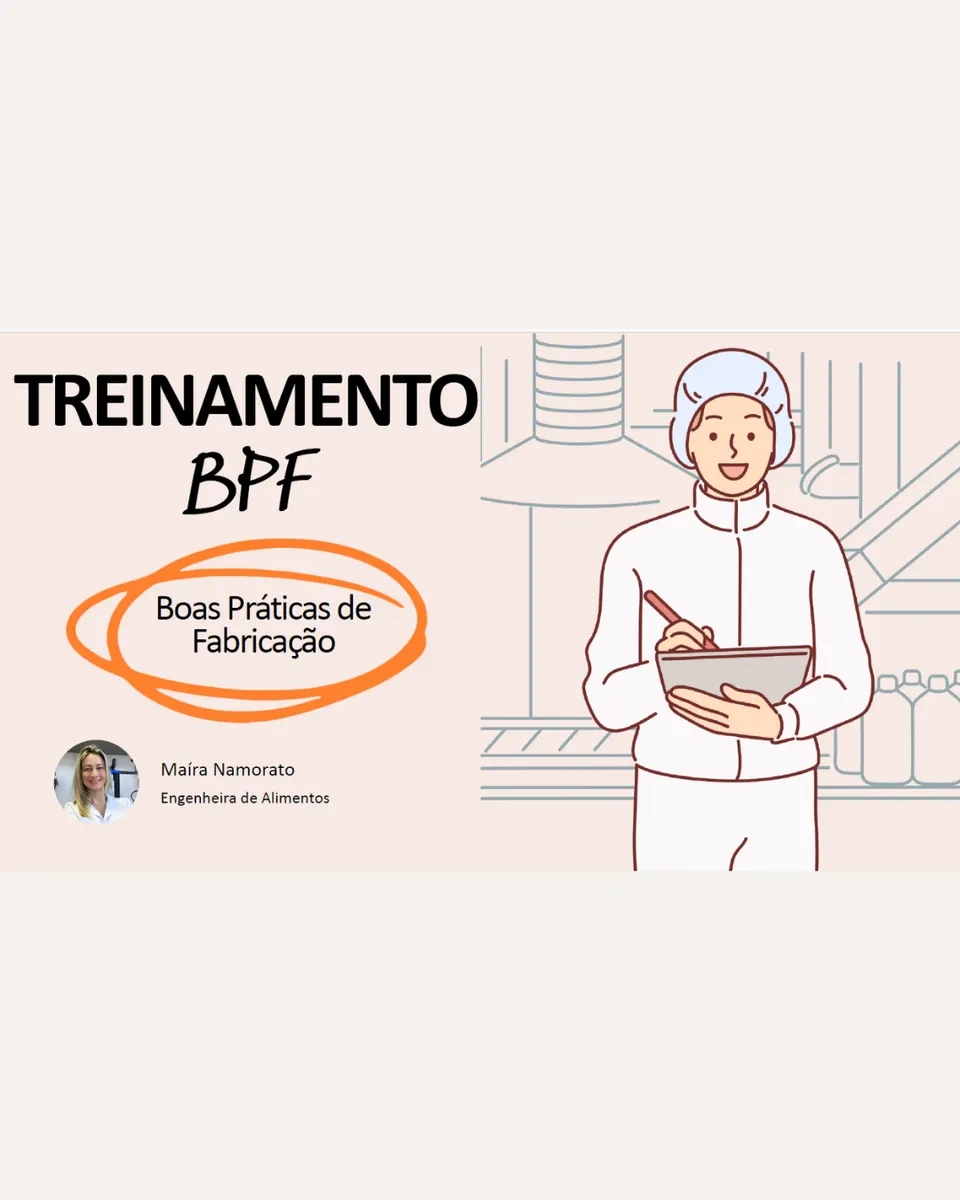 Treinamento Geral de Boas Práticas de Fabricação (slides)