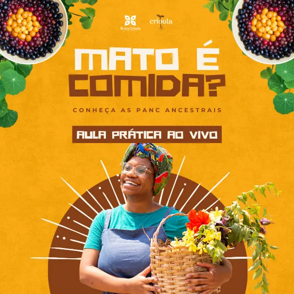 CURSO PRÁTICO DO MATO É COMIDA?