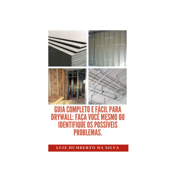 Guia Completo e Fácil para Drywall