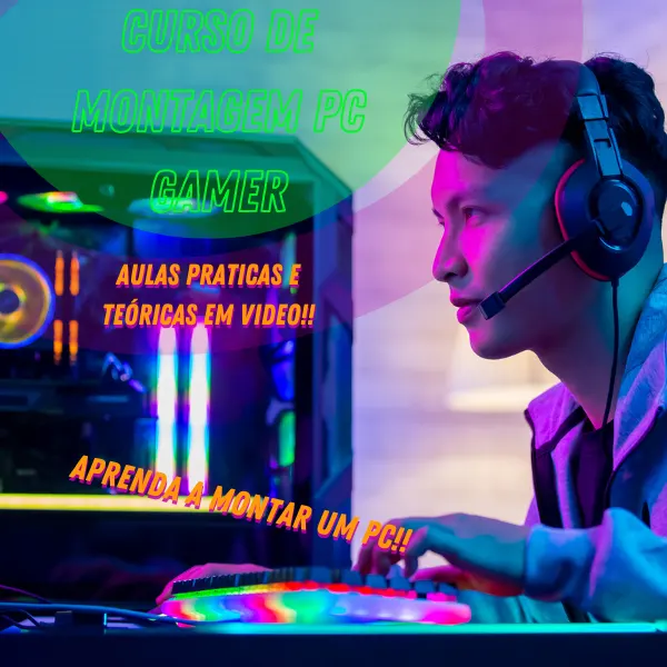 Aprenda a Montar um PC Gamer e escolher os componentes!!