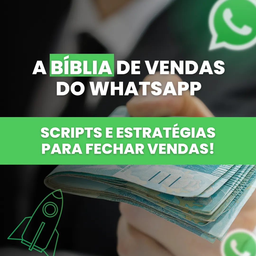 A Bíblia de Vendas do WhatsApp