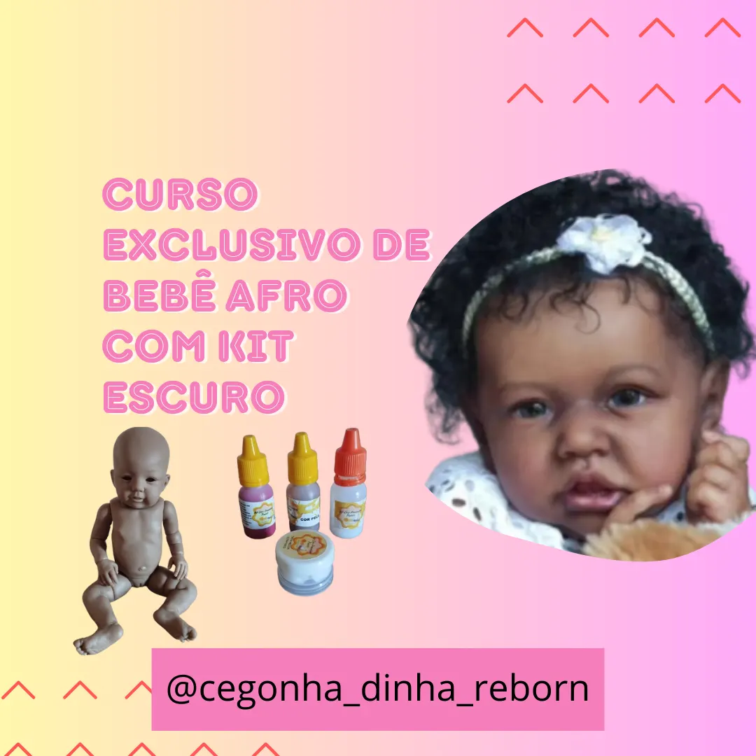 Curso exclusivo de bebê reborn afro com kit escuro