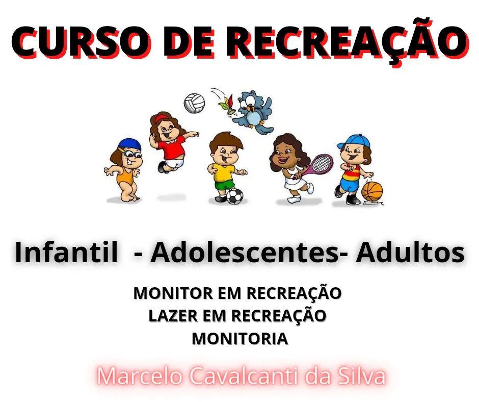 Curso para recreação em Navios de cruzeiros, Acampamentos, Hoteis e escolas