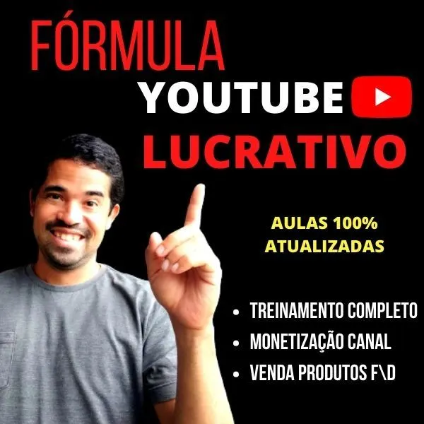FÓRMULA YOUTUBE LUCRATIVO