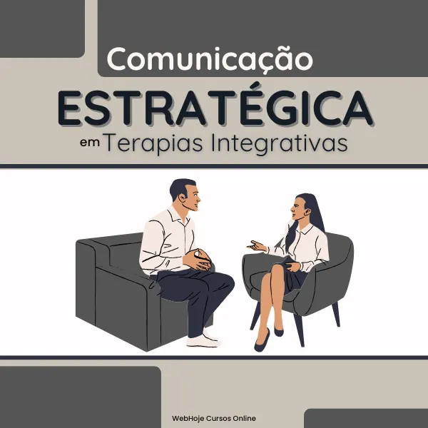 Comunicação Estratégica em Terapias Integrativas