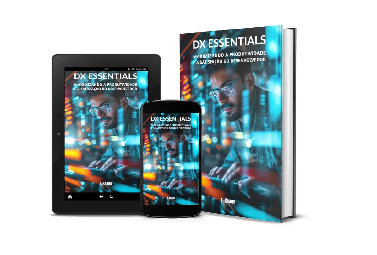 DX Essentials: Maximizando a Produtividade e a Satisfação do Desenvolvedor