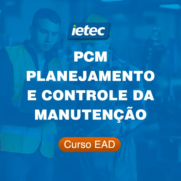 Curso EAD PCM - Planejamento e Controle da Manutenção