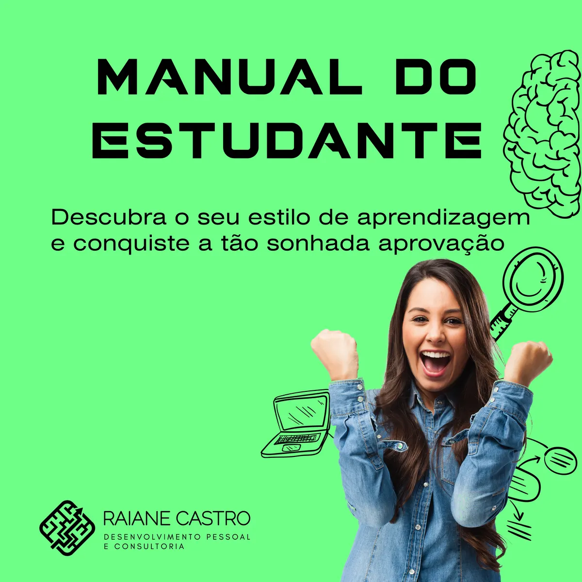 Manual do Estudante - Aprenda a estudar de forma eficaz e conquiste a aprovação em qualquer tipo de prova