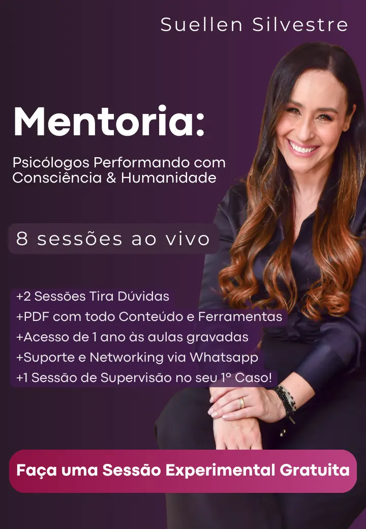 Psicólogos Performando com Consciência e Humanidade