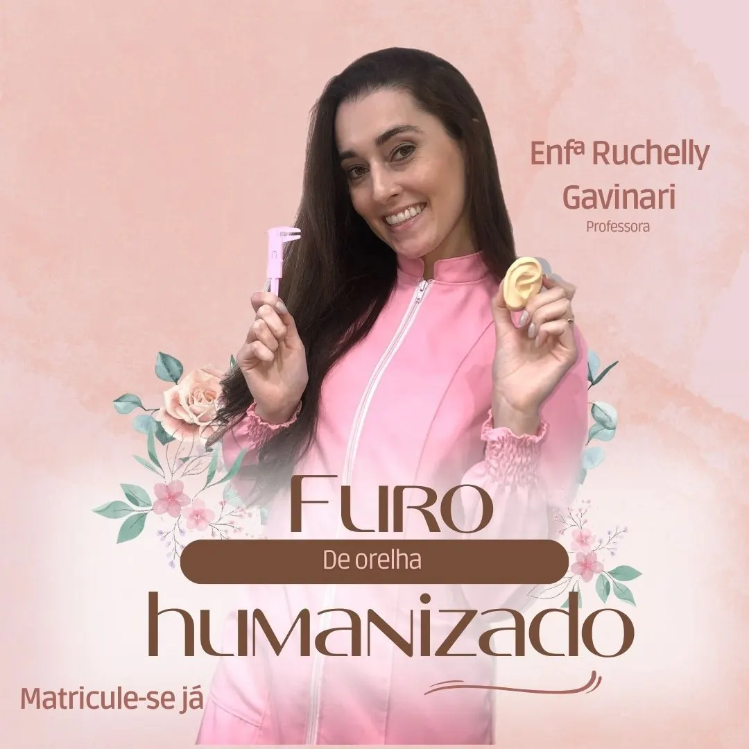 Curso Básico de Furo de orelha humanizado com ênfase na mentoria individual