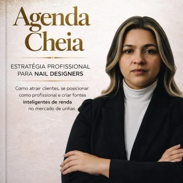 AGENDA CHEIA Estratégia profissional para nail designer