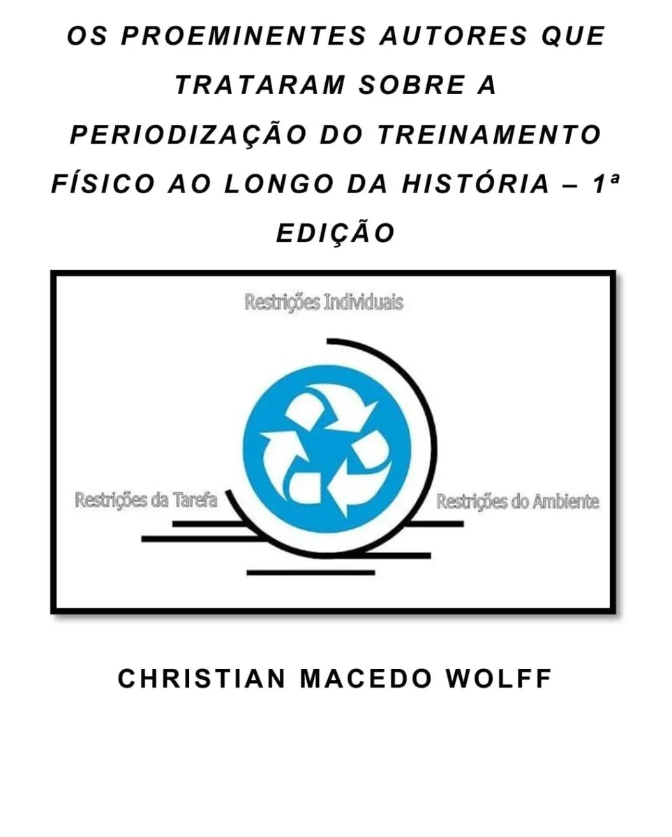 Os proeminentes autores que trataram sobre a periodização do treinamento físico ao longo da história