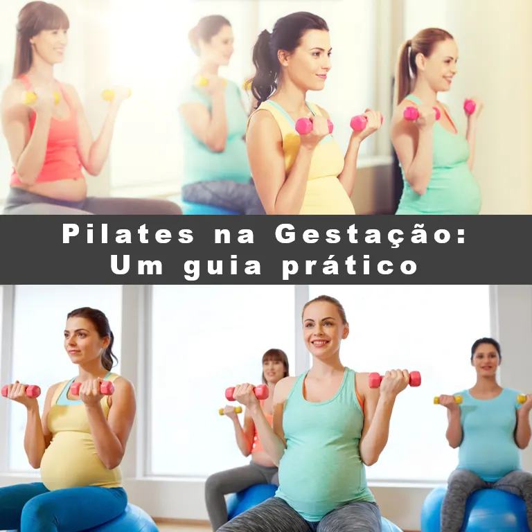 Pilates na Gestação: Guia Prático